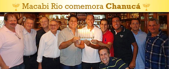Macabi Rio comemora Chanucá